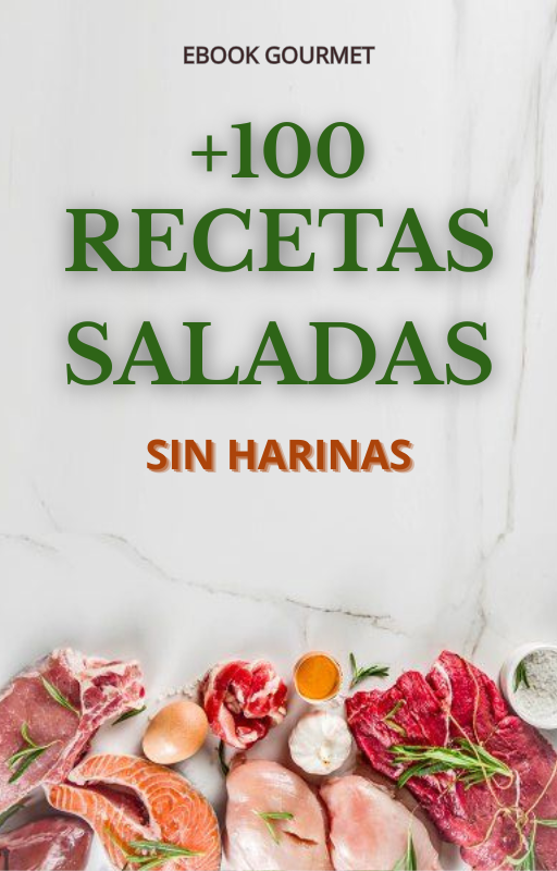 +100 Recetas Saladas Sin Harinas